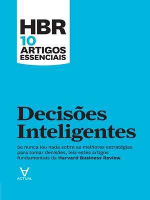 cover image of HBR 10 Artigos Essenciais--Decisões Inteligentes